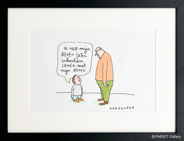 KAMAGURKA - Ik heb mijn benen laten inkorten samen met mijn broek