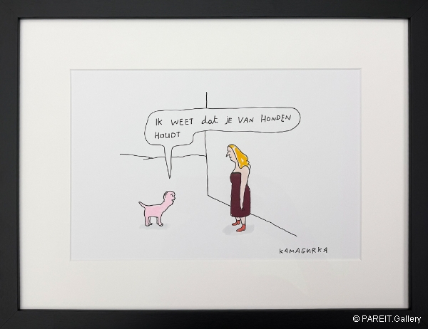 KAMAGURKA - Ik weet dat je van honden houdt